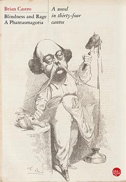 Blindness and Rage: A Phantasmagoria