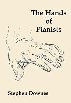 downes_stephen-hands-of-pianists-cover2022