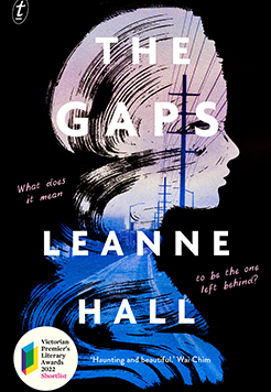 The Gaps by Leanne Hall, Text Publishing