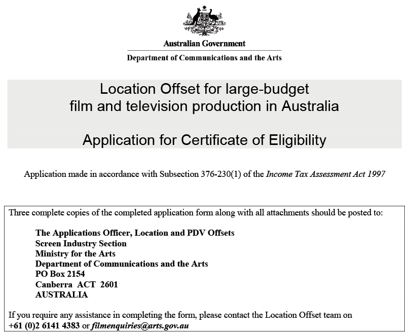 Location Offset for large-budget film and television production in Australia—Application for Certificate of Eligibility