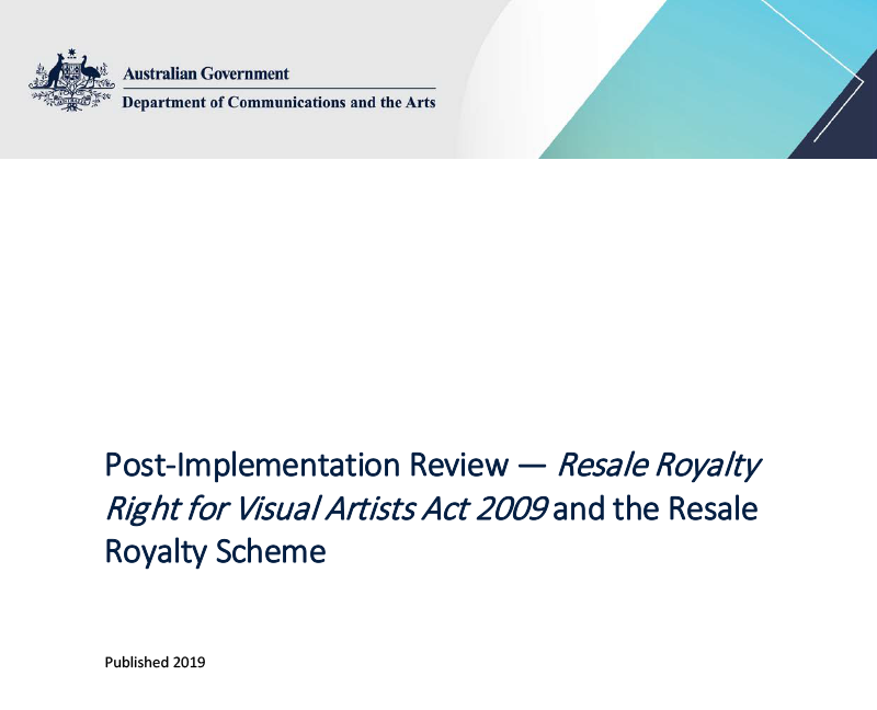 post-implementation-review-resale-royalty-right-for-visual-artists-act-2009-and-the-resale-royalty-scheme