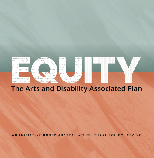 Equity The Arts and Disability Associated Plan