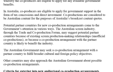 Guidelines for entering into audiovisual co-production arrangements.  The Government’s guidelines are used to assess the feasibility of audiovisual co-production arrangements with potential partner countries.